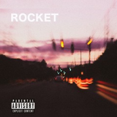 ROCKET (ft. Madisan)