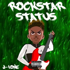 Rockstar Status - J-lone (prod. nextlanebeats)