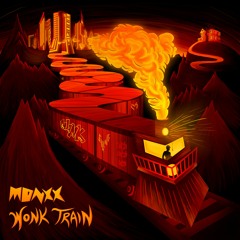 MONXX - WONK TRAIN