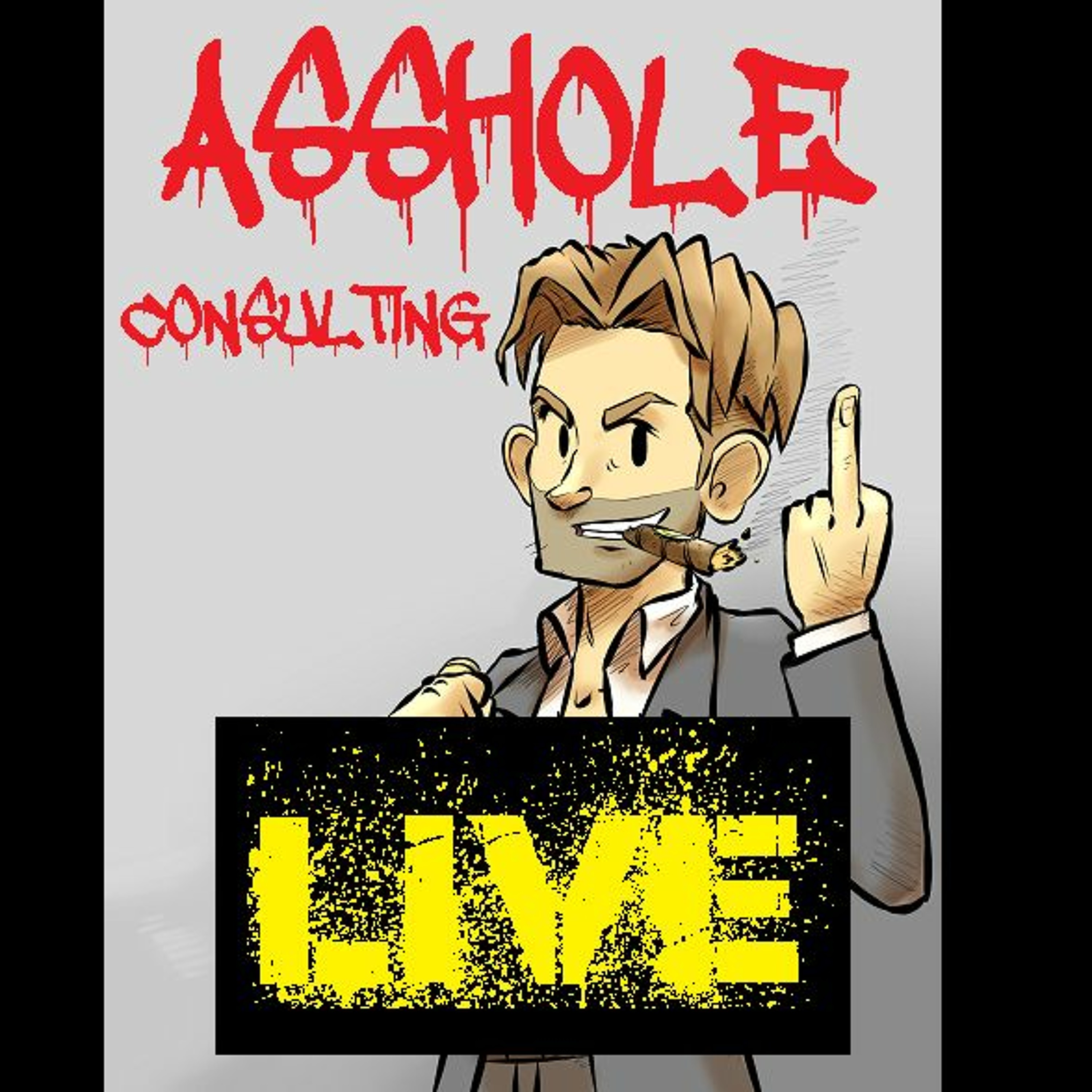 Asshole Consulting LIVE - The  Hemispheric Differential  Episode Starring Piggott and Great one