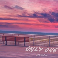 only one