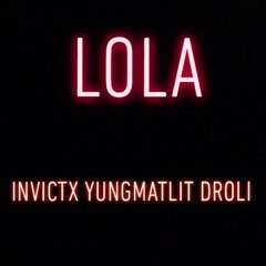 LOLX ft. YUNGMATLIT X DROLI(Prod.By Dee B)