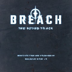 Breach - The Soundtrack