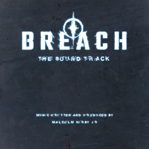 Breach - The Soundtrack