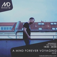 A Mind Forever Voyaging Radio Shows (Melodic Distraction)