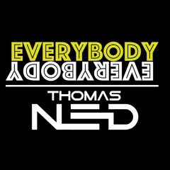 Everybody - Thomas NED