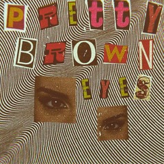PRETTY BROWN EYES - [Breakin' My Heart Sample Beat]_ 5.27.19