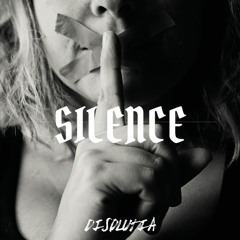 Disolutia - Silence [FREE DOWNLOAD]