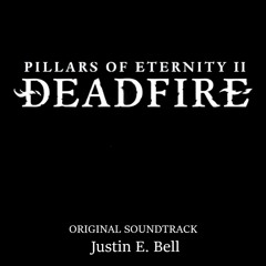 All Gods (Pillars of Eternity 2 Deadfire OST) by Justin E. Bell
