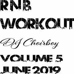 Rnbworkout 5 2019 June - old to da new live mix For promotional use only