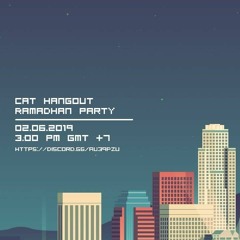 Cat Hangout Ramadhan Party - MarioKelvin [BUY FOR FREE DOWNLOAD]