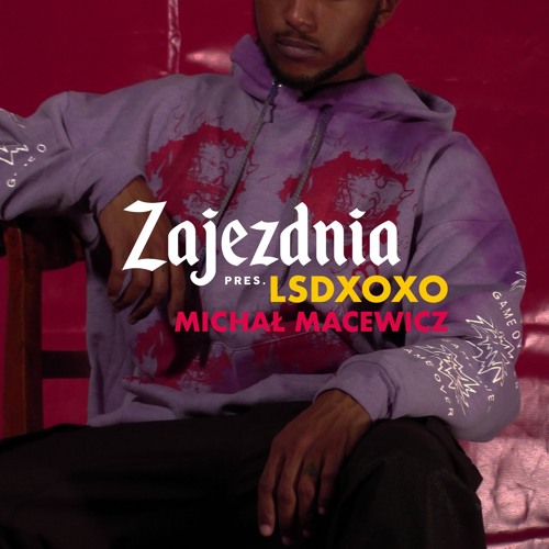MICHAŁ MACEWICZ @ Zajezdnia: LSDXOXO / TRANSFORMATOR - 10.05.2019