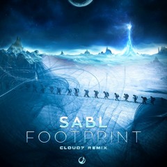 Sabl - Footprint(Cloud7 Remix) (FREE DOWNLOAD!)