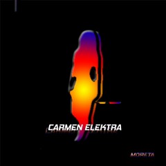 Moreta - CARMEN ELEKTRA Beat Tape (On Spotify / Apple Music)
