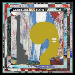 PREMIERE | Cornelius Doctor & Tushen Raï - Nana (Jonathan Kusuma Remix) [Tom Tom Disco] 2019