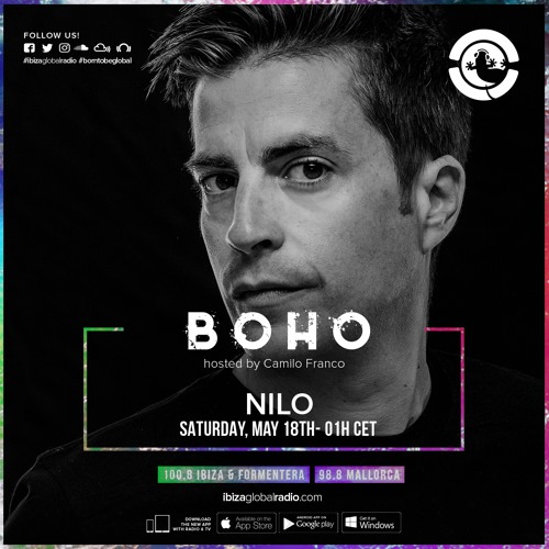BoHo hosted by Camilo Franco on Ibiza Global Radio invites NILO #20- [17/05/2019]