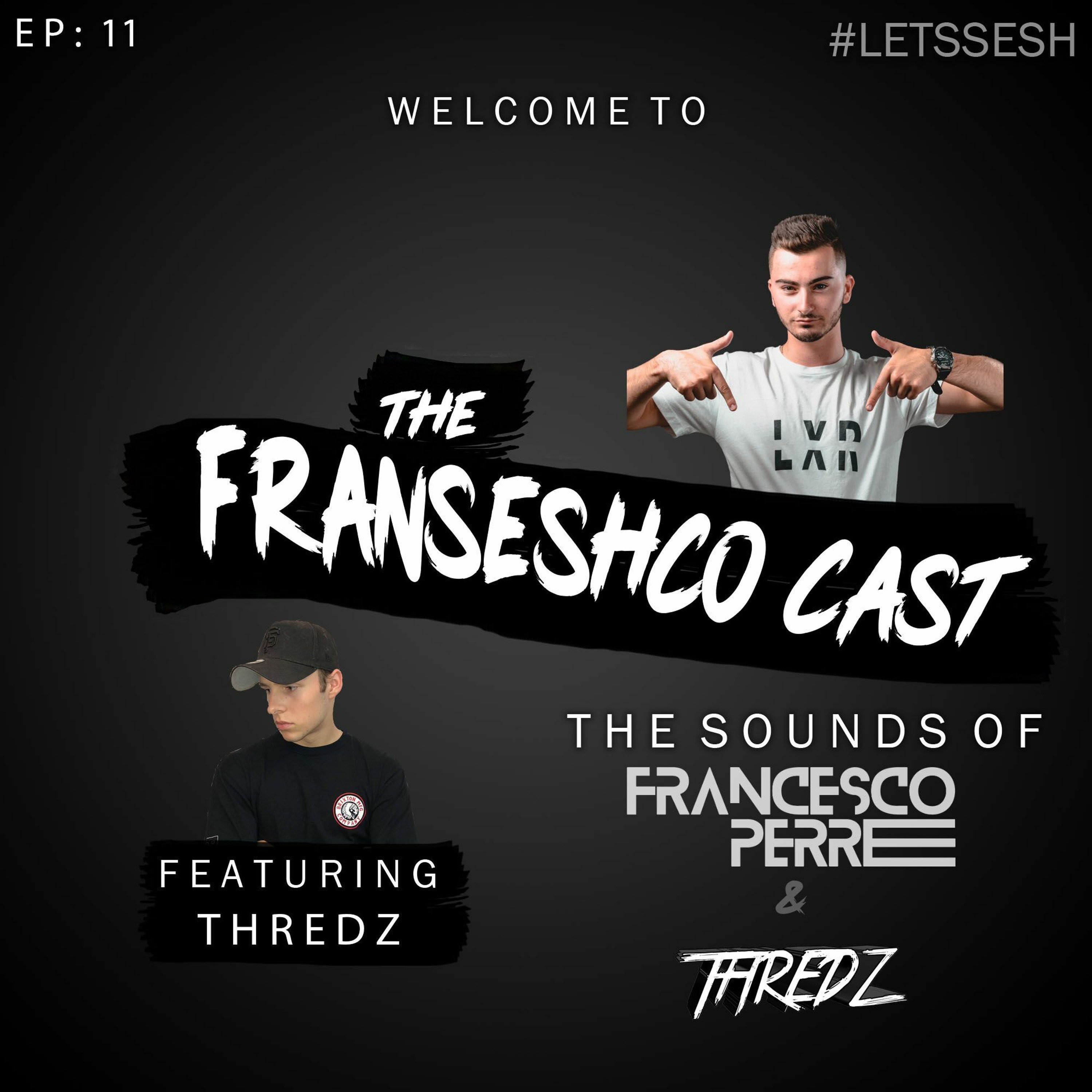 The Franseshco Cast