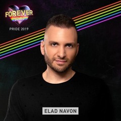 Elad Navon - Forever Tel Aviv Pride 2019