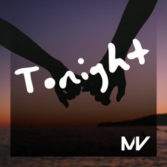Markvard - Tonight(Out on Spotify)
