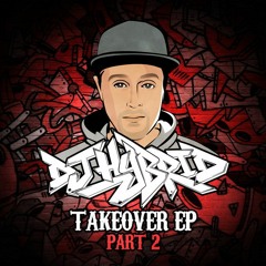 DJ Hybrid - Takeover (VIP Mix)