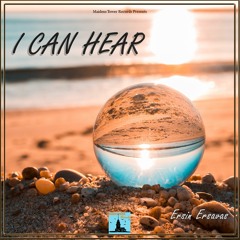 I Can Hear (Original Mix)