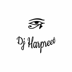 Dj Harpreet - Tere Dar Par Sanam