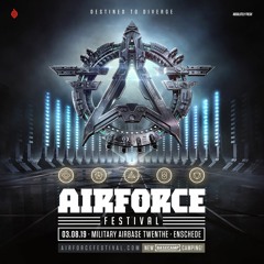 Promo Mix by Re-Style | AIRFORCE Festival 2019 - Destined to Diverge