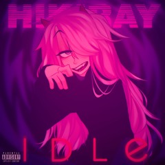 Idle (prod. By Gotze)