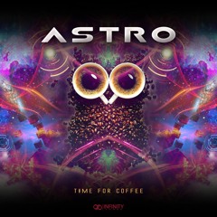 Astro - Time For Coffee