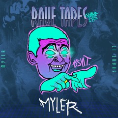 Rave Tape 013 - Myler - Shake It (AVA Boiler Room Edit)