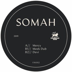 FAV012: Somah - Mercy EP