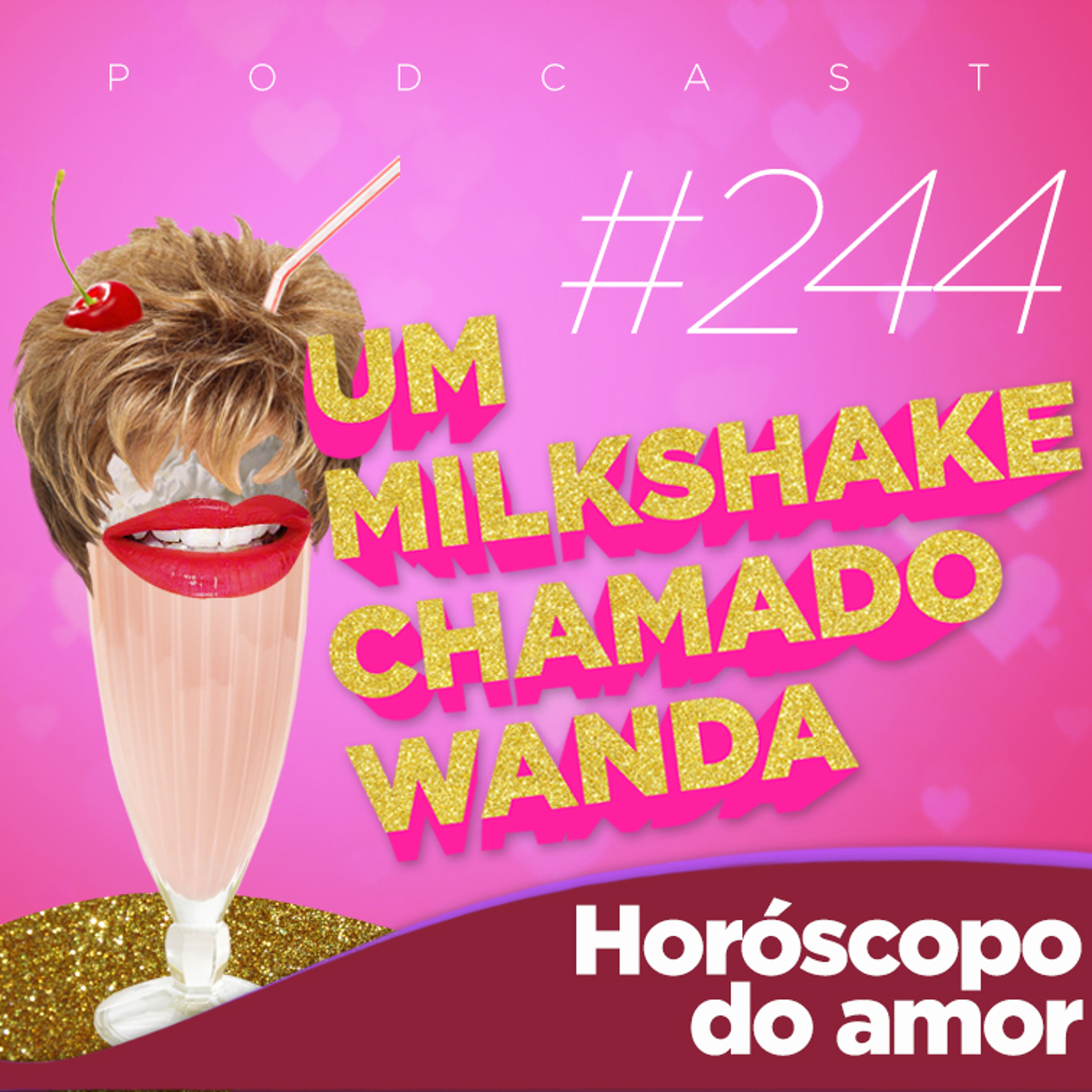 Um Milkshake Chamado Wanda