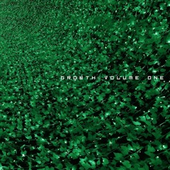 Growth Vol.1 Demo