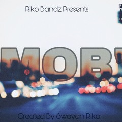 Swavah Riko-Mob