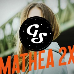 Mathea - 2x (G-Sounds Bootleg)