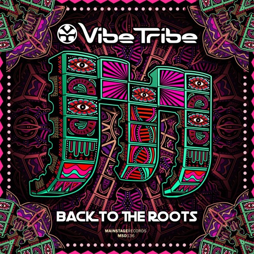 Vibe Tribe - Back To The Roots ★OUT NOW★