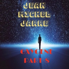 Jean Michel Jarre Oxygene Part 8