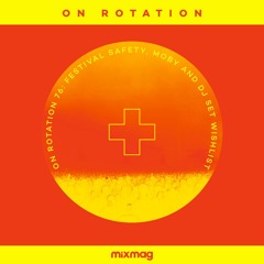 On Rotation 076: Festival safety, Moby, DJ set wishlist