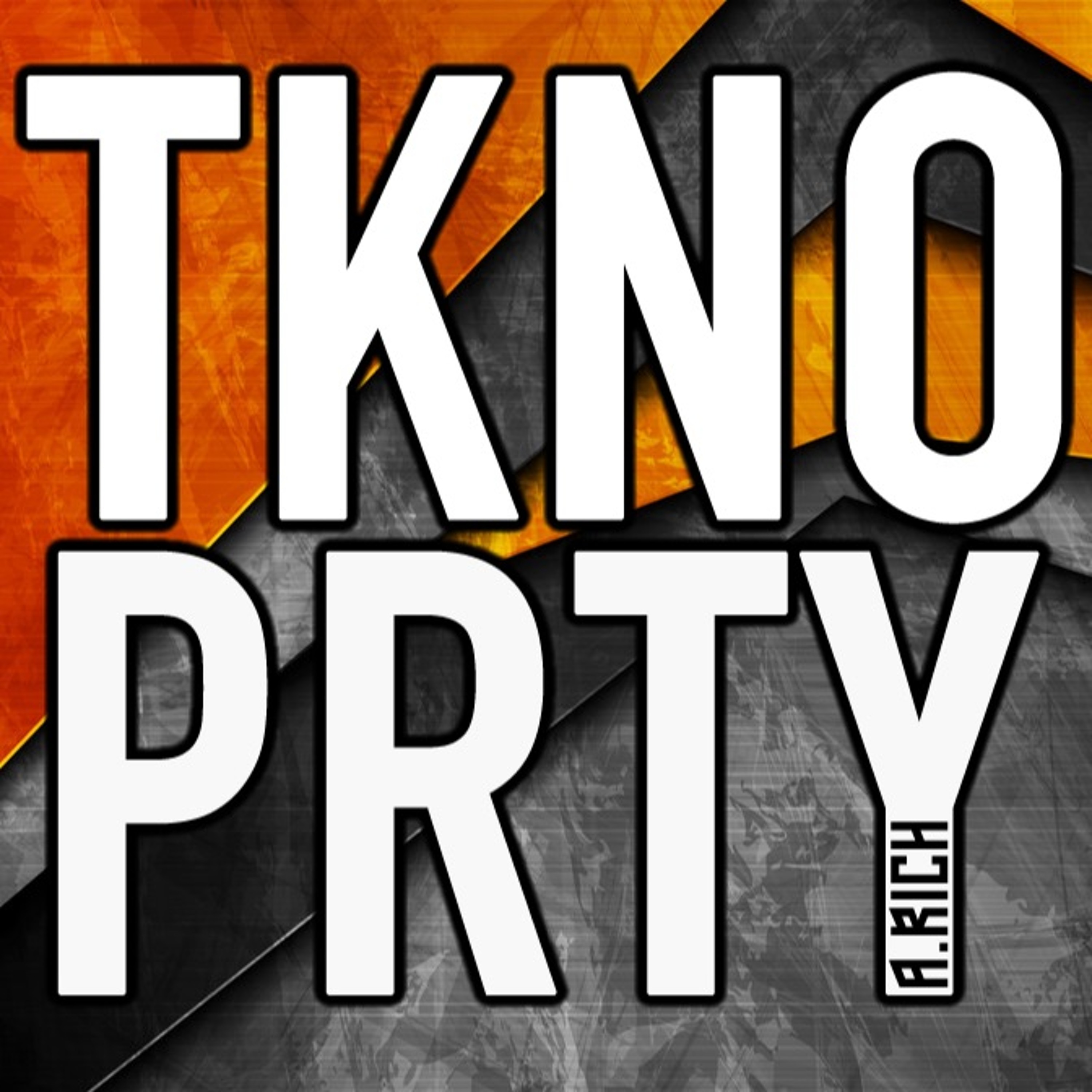 A.RICH - TKNO PRTY