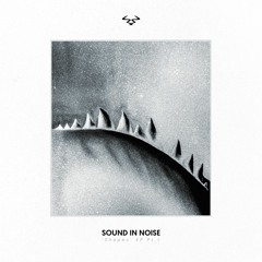 Sound In Noise - Cowards