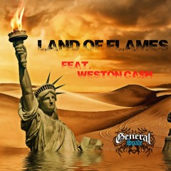 General Spade Ft Weston Cash - Land Of Flames