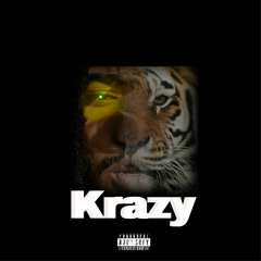 Krazy - All I Smoke Is Loud