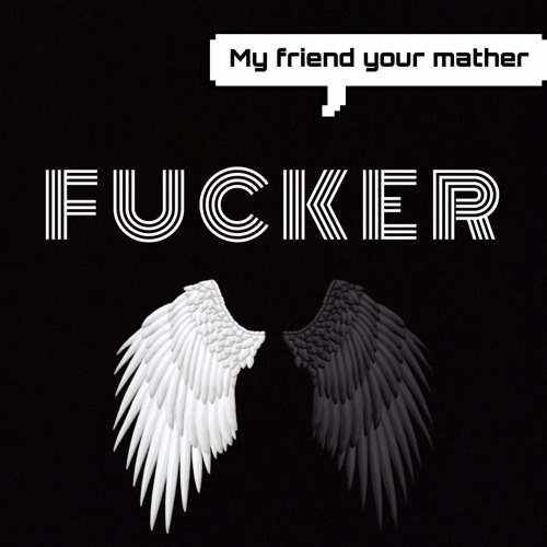 F U C K E R