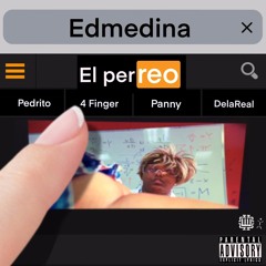 El Perreo - Ed Medina