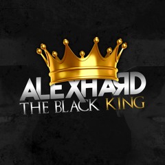 THE BLACK KING (Podscast) ALEX HARD