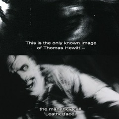 LEATHERFACE