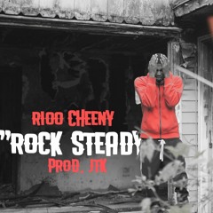 Rock Steady | Prod. JTK