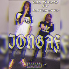 Lil Saucyy IONGAF FT. KDelinquent (Prod. WetFlex X Mathiastyner)