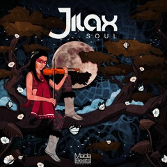 Jilax - Soul (Out now)