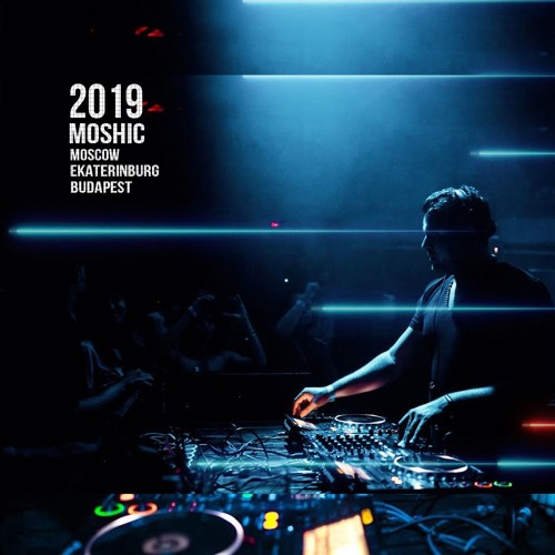 Moshic Live JUNE Episode  2019 (Budapest-Ekaterinburg)